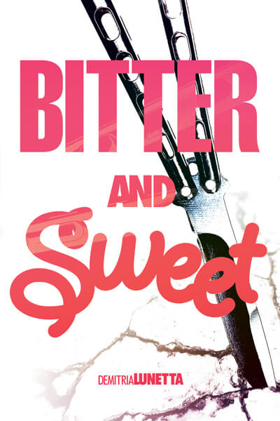 Bitter and Sweet
