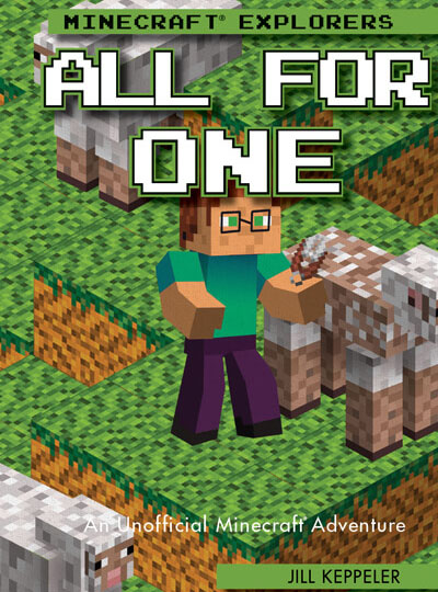 All for One: An Unofficial Minecraft® Adventure